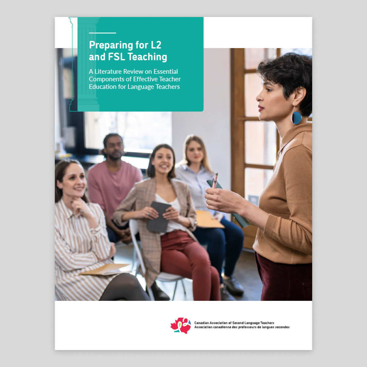 Cover Preparing for L2 and FSL Teaching: A Literature Review on Essential Components of Effective Teacher Education for Language Teachers