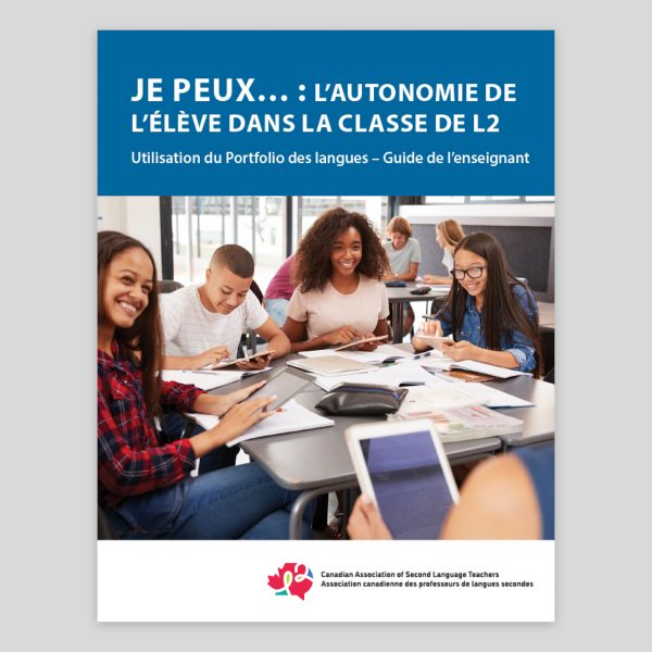 Couverture Je peux… : L’autonomie de l’élève dans la classe de L2 (Utilisation du Portfolio des langues – Guide de l’enseignant)